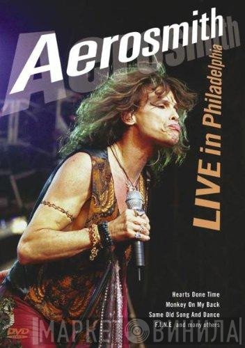 Aerosmith  - Live In Philadelphia