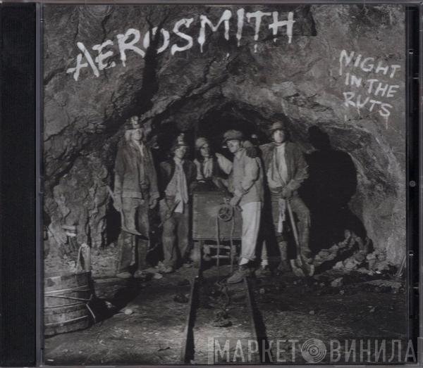 Aerosmith  - Night In The Ruts