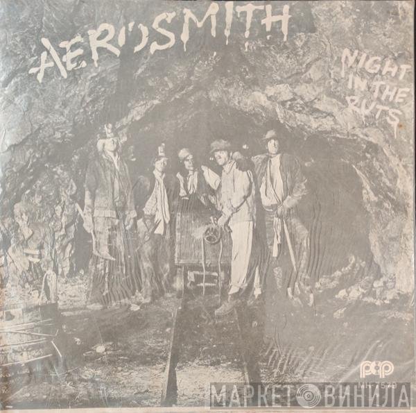 Aerosmith  - Night In The Ruts