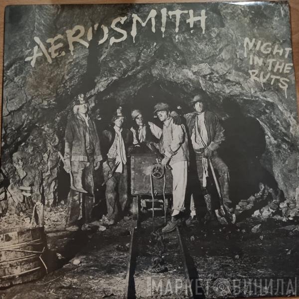 Aerosmith  - Night In The Ruts