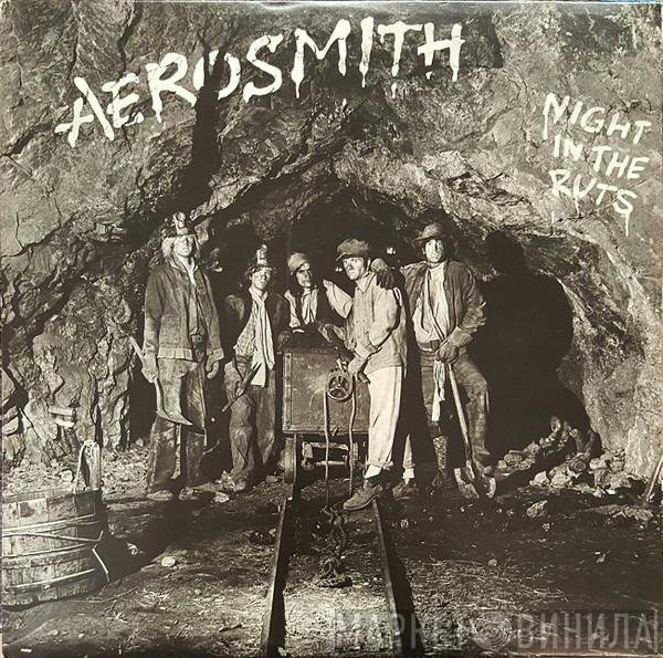 Aerosmith  - Night In The Ruts