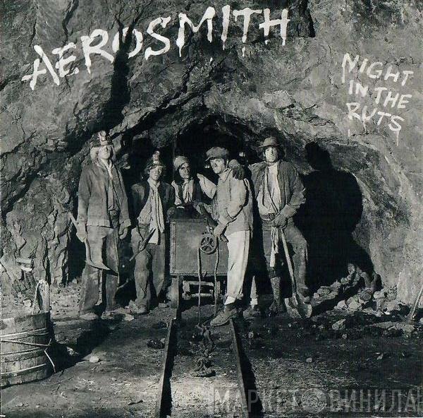 Aerosmith  - Night In The Ruts