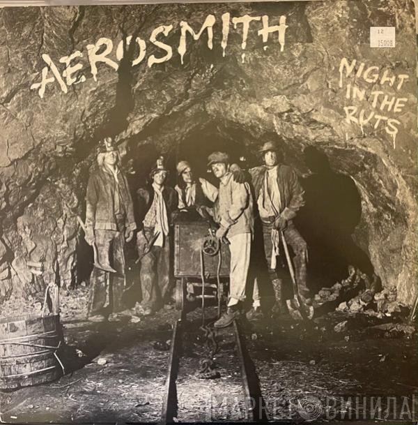 Aerosmith  - Night In The Ruts