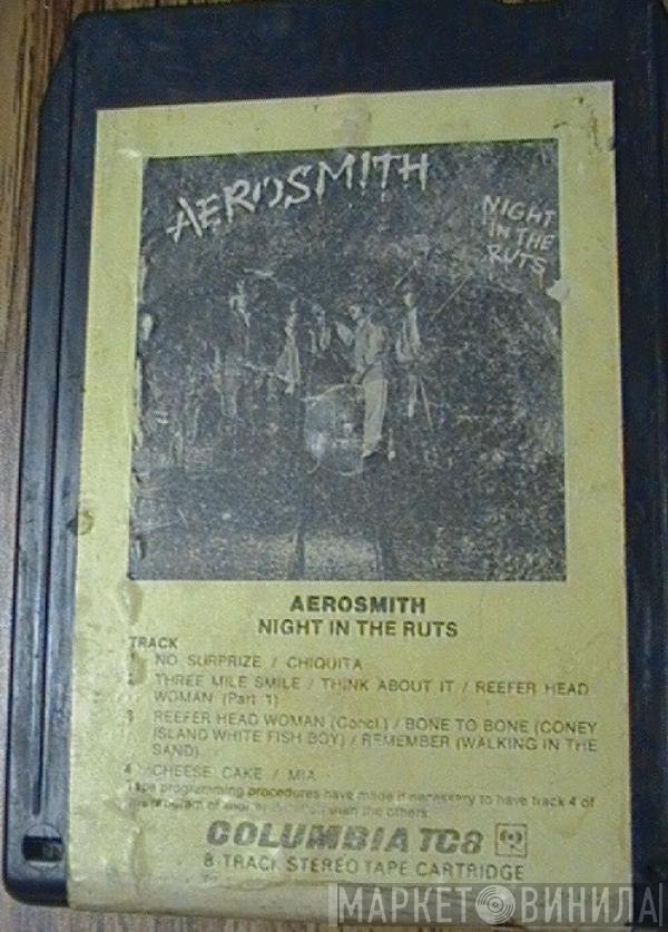 Aerosmith  - Night In The Ruts