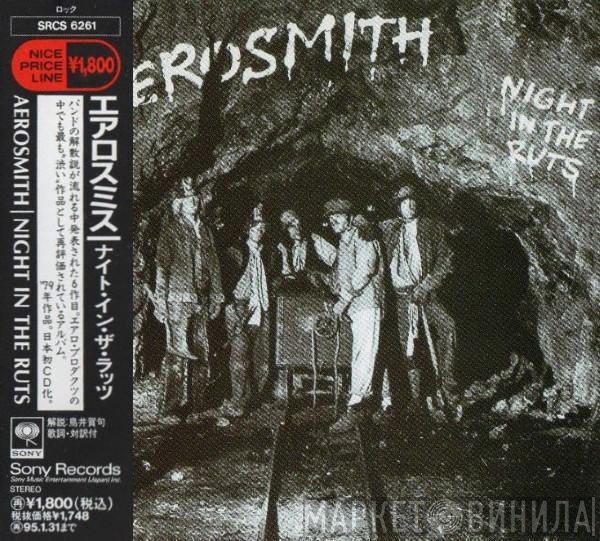 Aerosmith  - Night In The Ruts