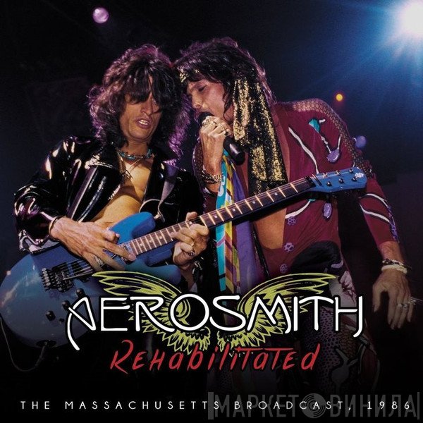 Aerosmith  - Rehabilitated (The Massachusetts Broadcast, 1986)