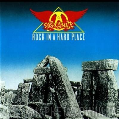 Aerosmith  - Rock In A Hard Place