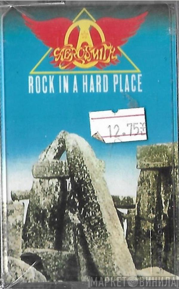 Aerosmith  - Rock In A Hard Place