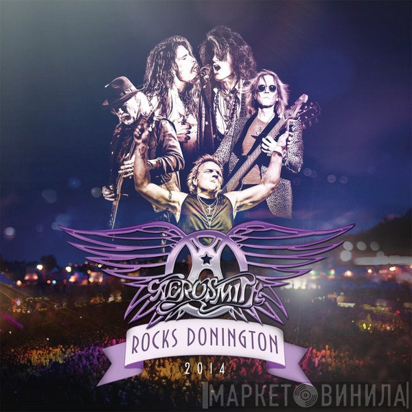 Aerosmith  - Rocks Donington 2014