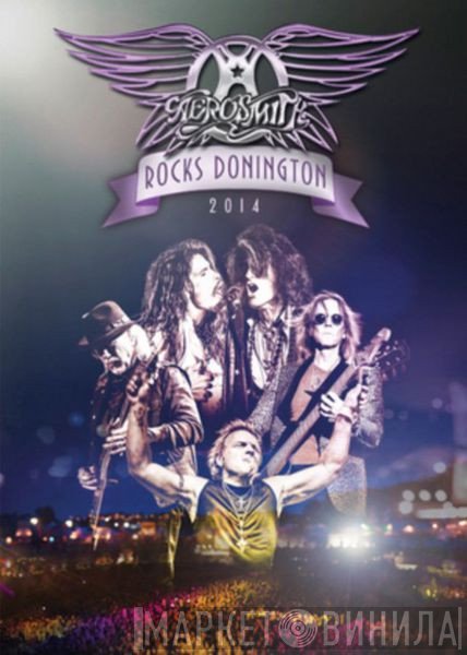 Aerosmith  - Rocks Donington 2014