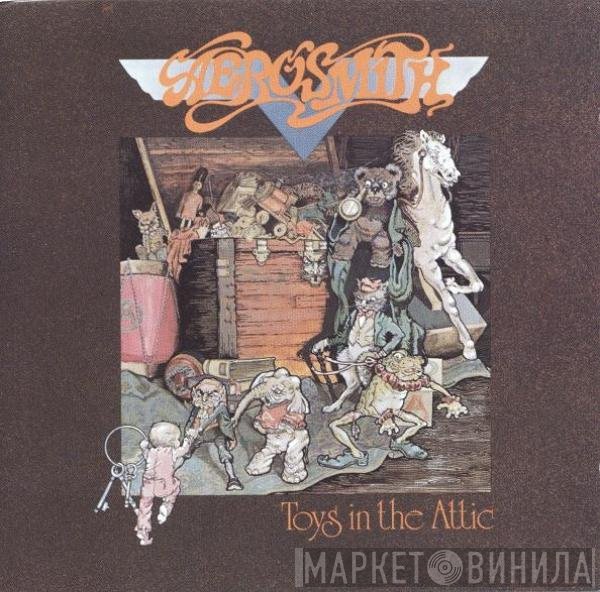 Aerosmith  - Toys In The Attic