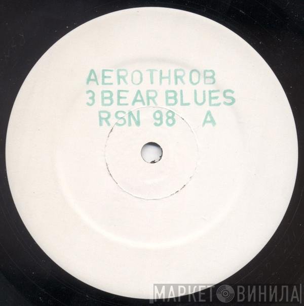 Aerothrob - 3 Bear Blues
