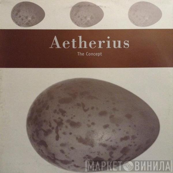 Aetherius - The Concept