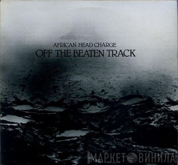 African Head Charge - Off The Beaten Track