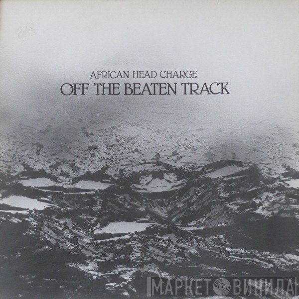 African Head Charge  - Off The Beaten Track