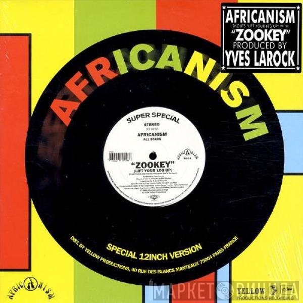 Africanism - Zookey (Lift Your Leg Up)