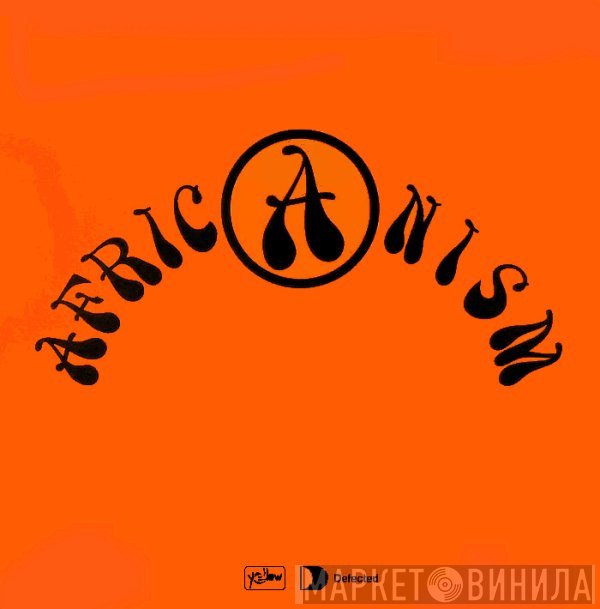  - Africanism