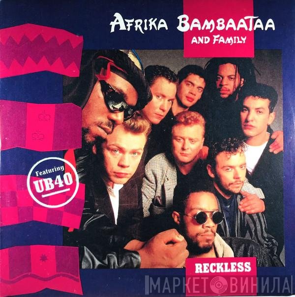 Afrika Bambaataa & Family  - Reckless