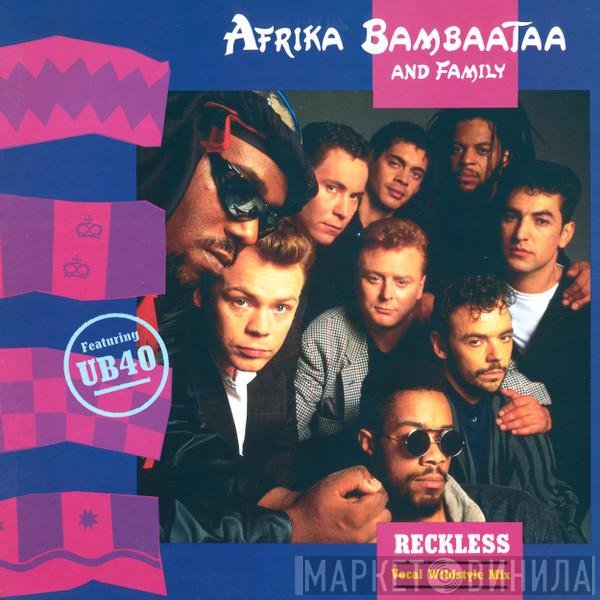 Afrika Bambaataa &amp; Family, UB40 - Reckless (Vocal Wildstyle Mix)