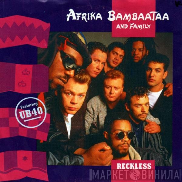 Afrika Bambaataa & Family, UB40 - Reckless