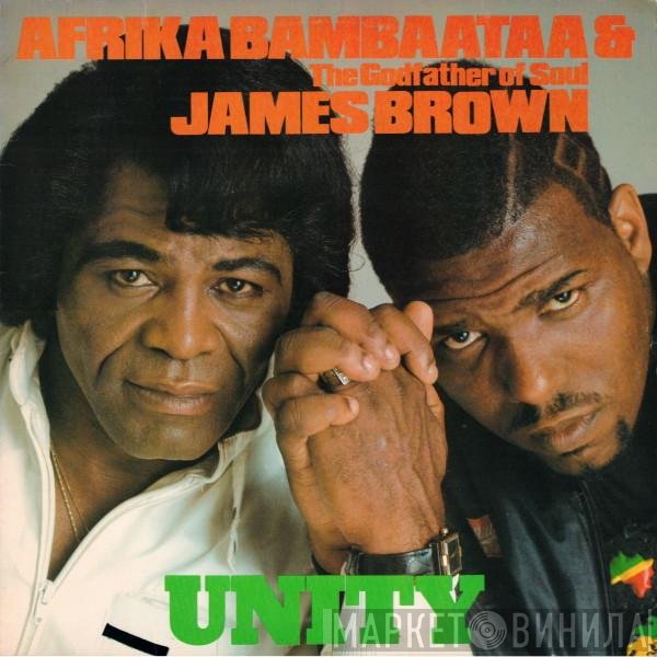 Afrika Bambaataa & James Brown  - Unity