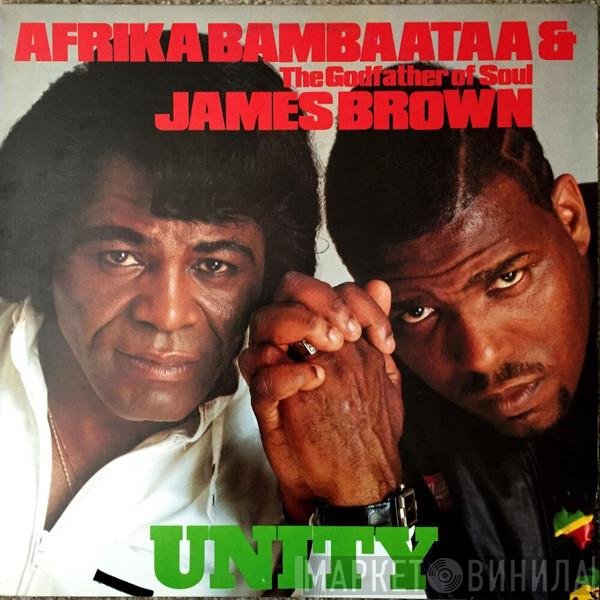 Afrika Bambaataa & James Brown  - Unity