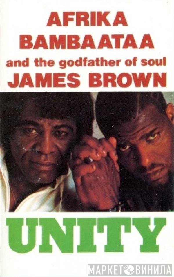 Afrika Bambaataa & James Brown  - Unity