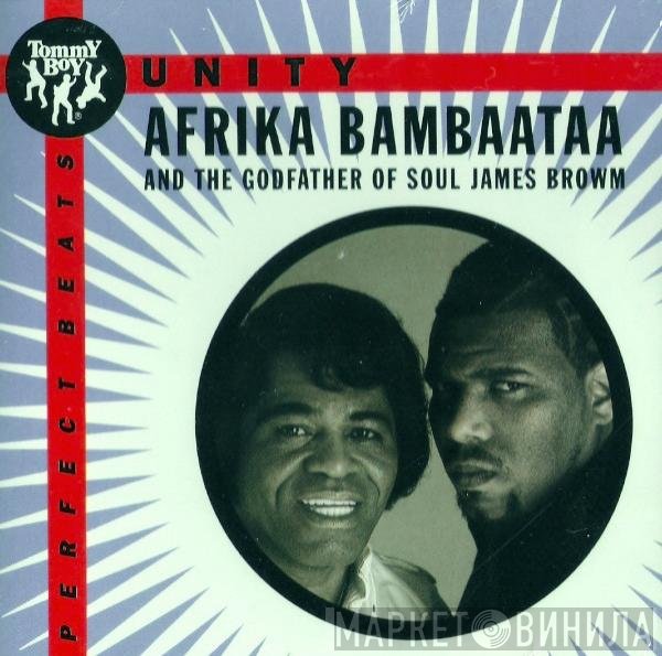 Afrika Bambaataa & James Brown  - Unity