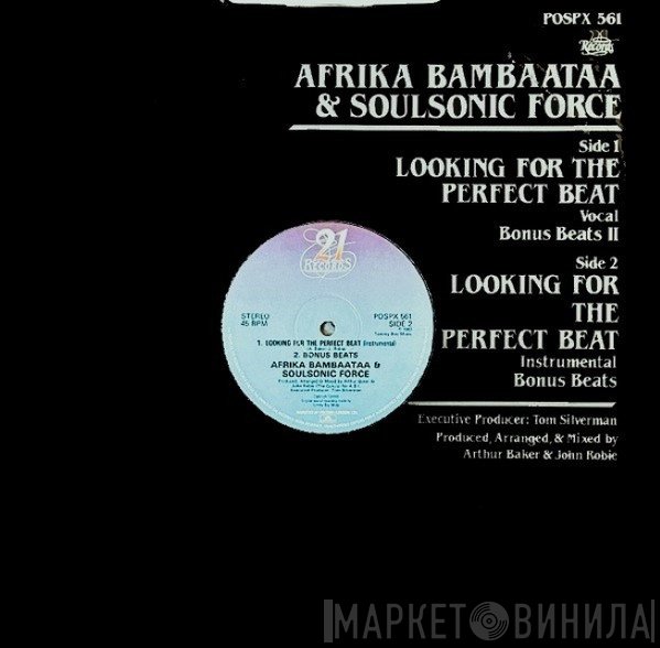 Afrika Bambaataa &amp; Soulsonic Force - Looking For The Perfect Beat