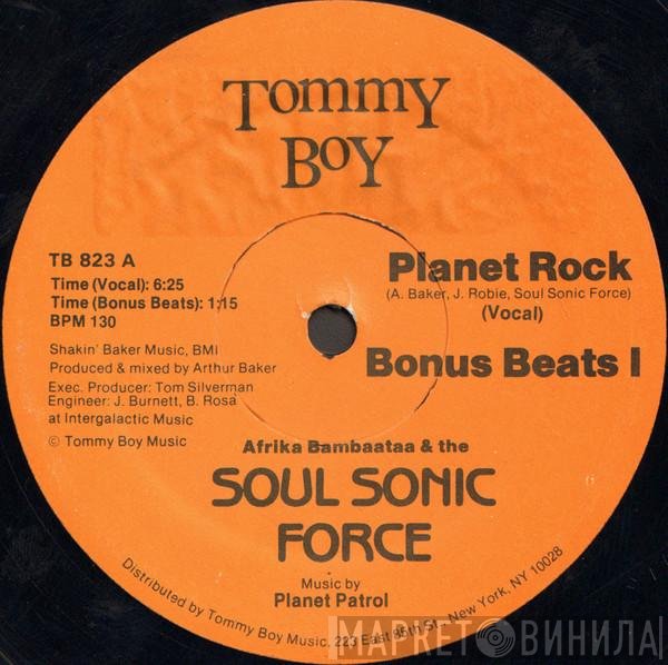 Afrika Bambaataa & Soulsonic Force Music By Planet Patrol  - Planet Rock