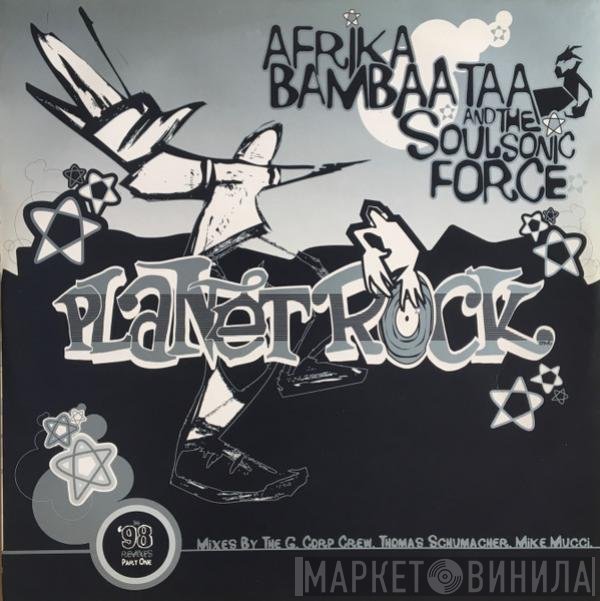 Afrika Bambaataa & Soulsonic Force - Planet Rock The '98 Remixes (Part One)