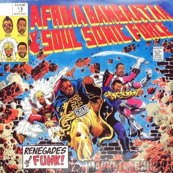 Afrika Bambaataa & Soulsonic Force - Renegades Of Funk!