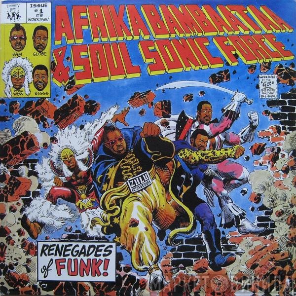 Afrika Bambaataa & Soulsonic Force - Renegades Of Funk