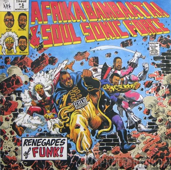 Afrika Bambaataa & Soulsonic Force - Renegades Of Funk