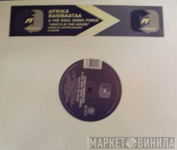 Afrika Bambaataa & Soulsonic Force  - Who's In The House