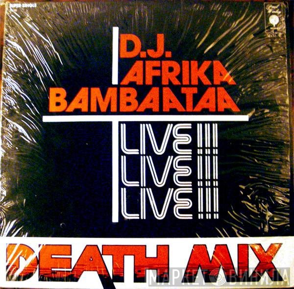 Afrika Bambaataa  - Death Mix — Live!!!