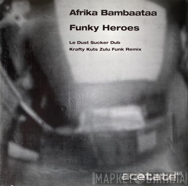 Afrika Bambaataa - Funky Heroes
