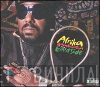  - Afrika Bambaataa Presents Eastside