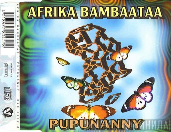 Afrika Bambaataa  - Pupunanny