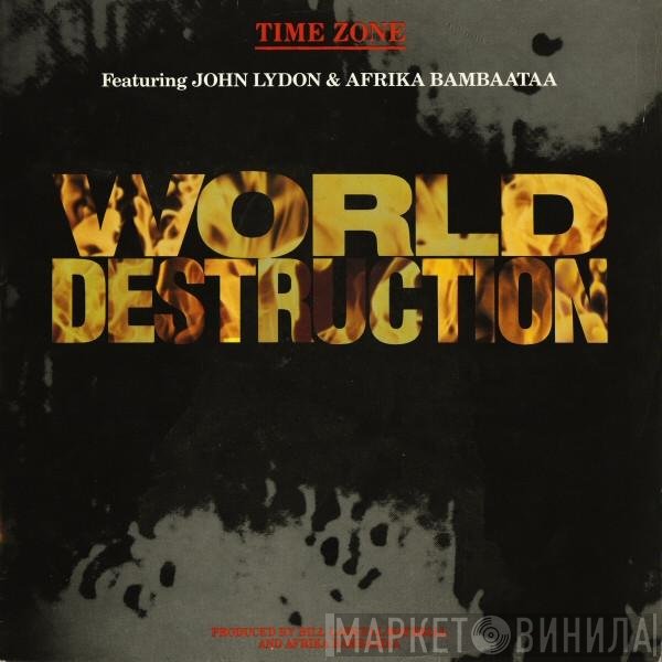 Afrika Bambaataa, Time Zone, John Lydon - World Destruction