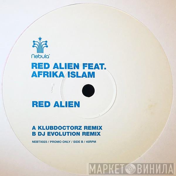 Afrika Islam, Red Alien - Red Alien