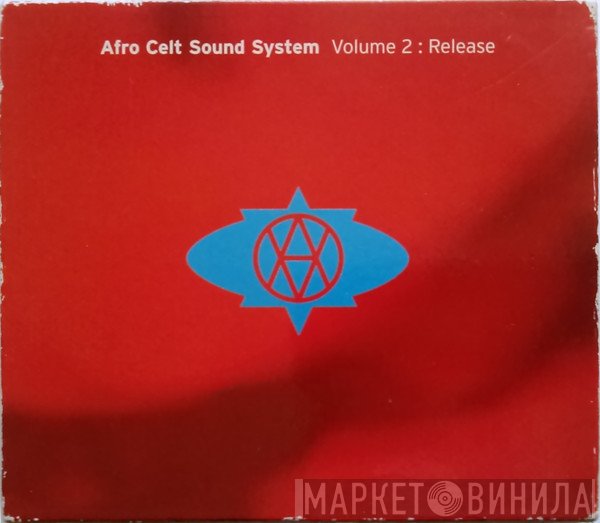 Afro Celt Sound System  - Volume 2: Release