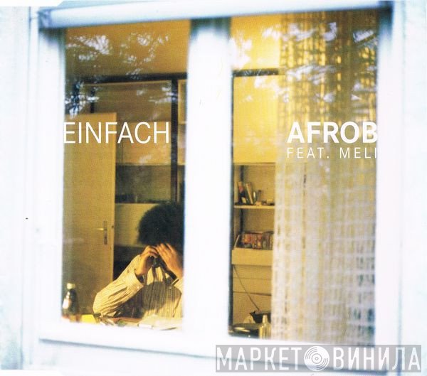 Afrob Feat. Meli  - Einfach