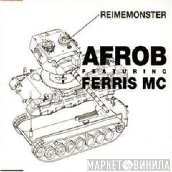 Afrob Featuring Ferris MC  - Reimemonster