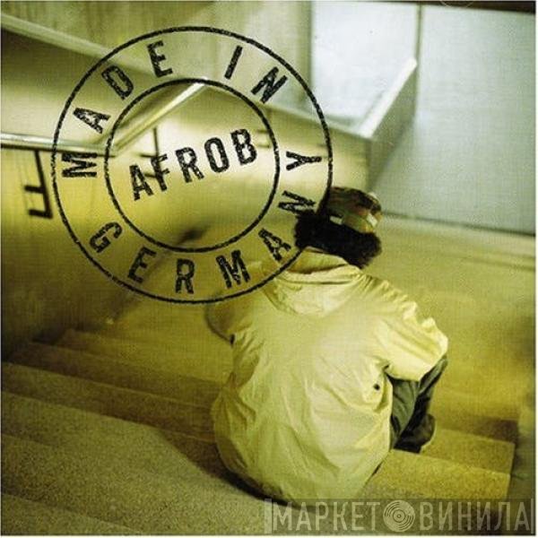 Afrob  - Made In Germany