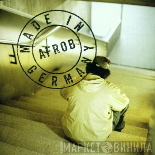 Afrob  - Made In Germany