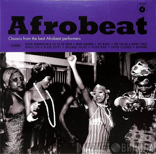  - Afrobeat (Classics From The Best Afrobeat Performers)