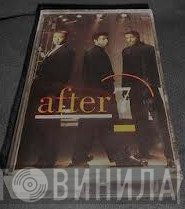 After 7  - After 7