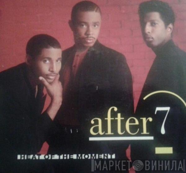After 7 - Heat Of The Moment