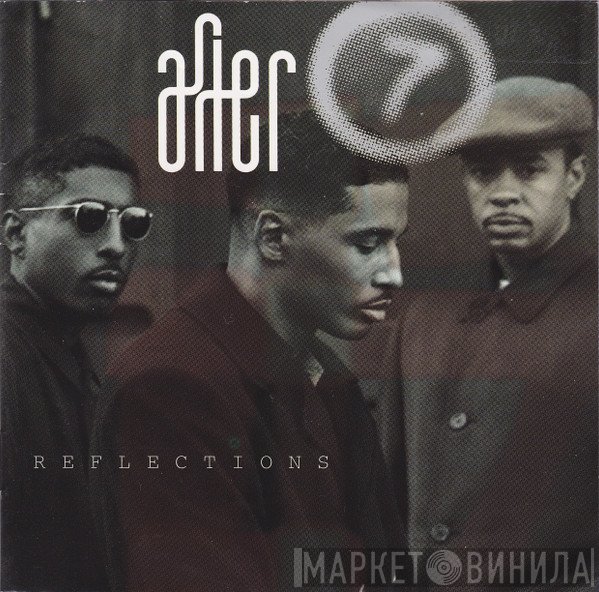 After 7  - Reflections